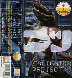 DJ Aligator Project - DJ Aligator Project + 3 Remix