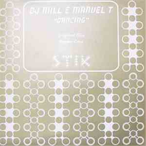 DJ Mill & Manuel T. - Dancing