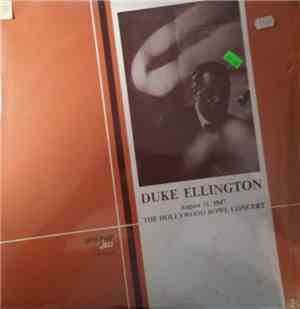 Duke Ellington - The Hollywood Bowl Concert - August 31, 1947