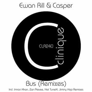 Ewan Rill & Casper - Bus (Remixes)