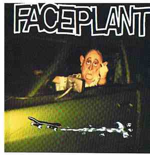 Faceplant - Lunatic Family