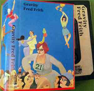Fred Frith - Gravity