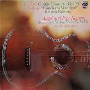 Giuliani, Rodrigo - Ángel And Pepe Romero, Academy Of St. Martin-in-the-Fields, Neville Marriner - Guitar Concerto, Op.30 / 