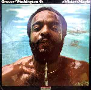 Grover Washington, Jr. - Mister Magic