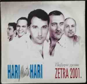 Hari Mata Hari - Najljepše Pjesme Zetra 2001.