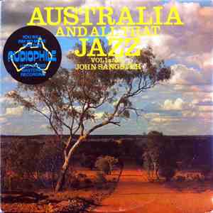 John Sangster - Australia And All That Jazz Vol. 1 And 2