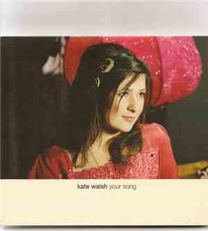 Kate Walsh - Your Song