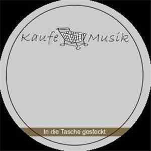Kaufmann Und Ferdinand - In Die Tasche Gesteckt