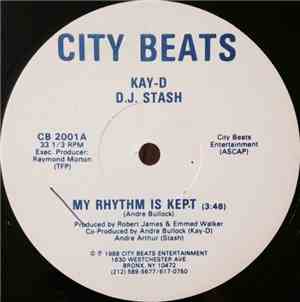 Kay-D D.J. Stash - My Rhythm Is Kept