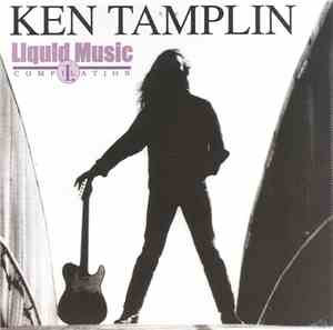 Ken Tamplin - Compliation: Liquid Music 1