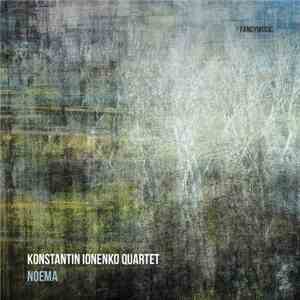 Konstantin Ionenko Quintet - Noema