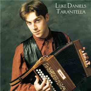 Luke Daniels - Tarantella