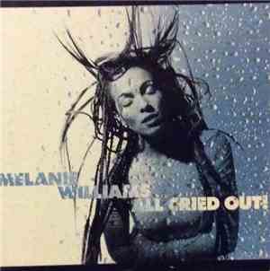 Melanie Williams - All Cried Out!