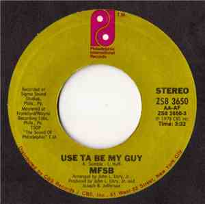 MFSB - Use Ta Be My Guy