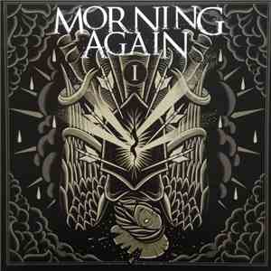 Morning Again - I