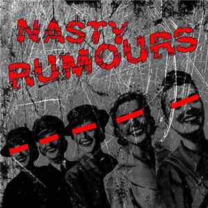 Nasty Rumours - Girls In Love / Barbwire Heart