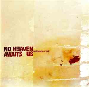 No Heaven Awaits Us - Residence Of Evil