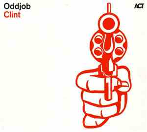 Oddjob  - Clint