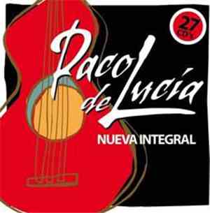 Paco De Lucía - Nueva Integral