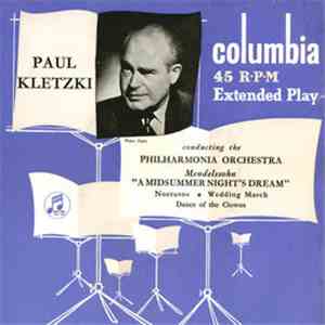 Paul Kletzki, Philharmonia Orchestra, Mendelssohn - A Midsummer Night's Dream