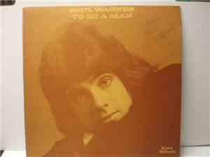 Paul Wagner  - To Be A Man