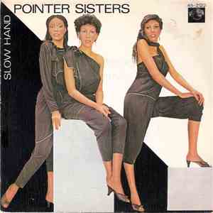 Pointer Sisters - Slow Hand
