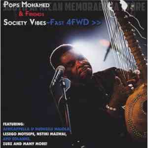 Pops Mohamed - & friends Society Vibes - Fast 4FWD