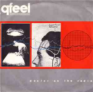 Q-Feel - Doctor On The Radio