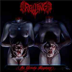Revolting - In Grisly Rapture