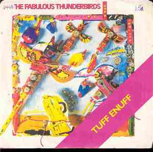The Fabulous Thunderbirds - Tuff Enuff