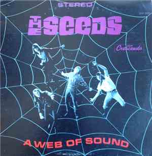 The Seeds - A Web Of Sound