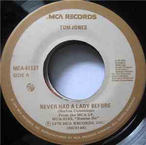 Tom Jones - Never Had A Lady Before / Dancing Endlessly