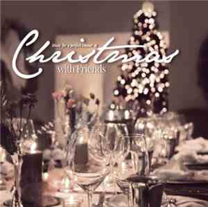 Various - Christmas With Friends