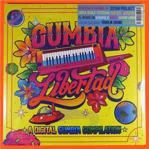 Various - Cumbia Libertad - A Digital Cumbia Compilation