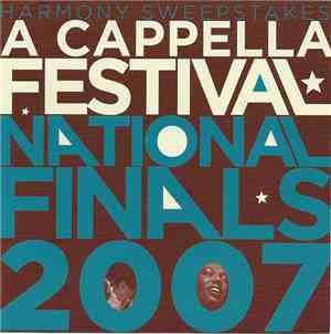 Various - Harmony Sweepstakes 2007 A Cappella Festival Finals
