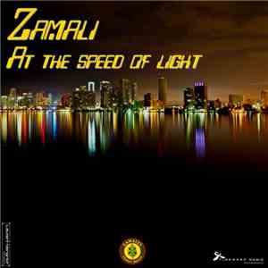 Zamali - At The Speed Of Light