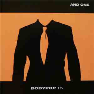 And One - Bodypop 1½