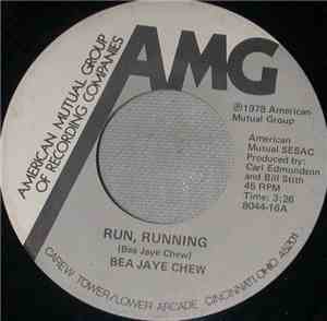 Bea Jaye Chew - Run, Running / Voodoo Woman