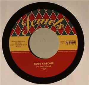 Boss Capone - Do The Fatwalk / Who The Boss