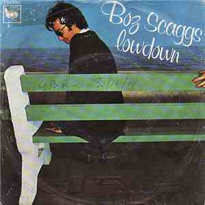 Boz Scaggs - Lowdown / Jump Street