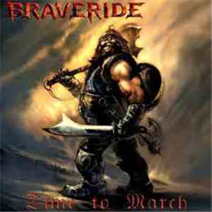 Braveride - Time To March