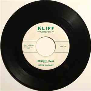 Butch McClarey - Rockin' Hall / Now I Know