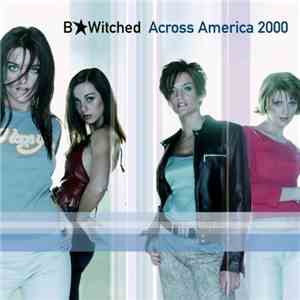 BWitched - Across America 2000