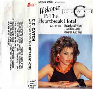 C.C. Catch - Welcome To The Heartbreak Hotel
