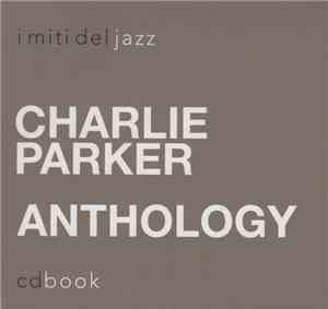 Charlie Parker - Anthology