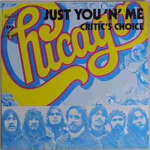 Chicago  - Just You 'N' Me