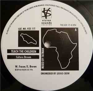 Culture Brown / Gundy - Teach The Children / Body Good