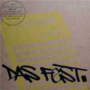 Das Fest - Zukunft Baby, Zukunft / F.E.S.T.