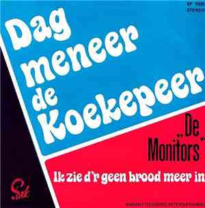 De Monitors - Dag Meneer De Koekepeer