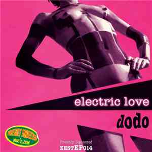 Dodo - Electric Love EP